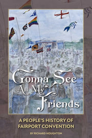 Gonna See All My Friends By Houghton, Richard