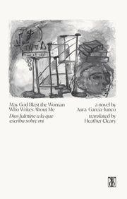 May God Blast The Woman Writes About Me By Garc A-junco, Aura