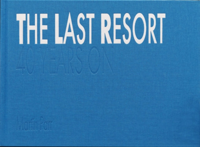 The Last Resort: 40 Years On