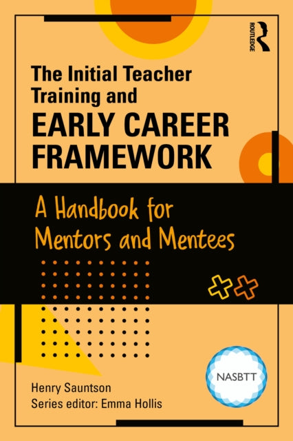 Initial Teacher Training And Early Care By Sauntson  Henry