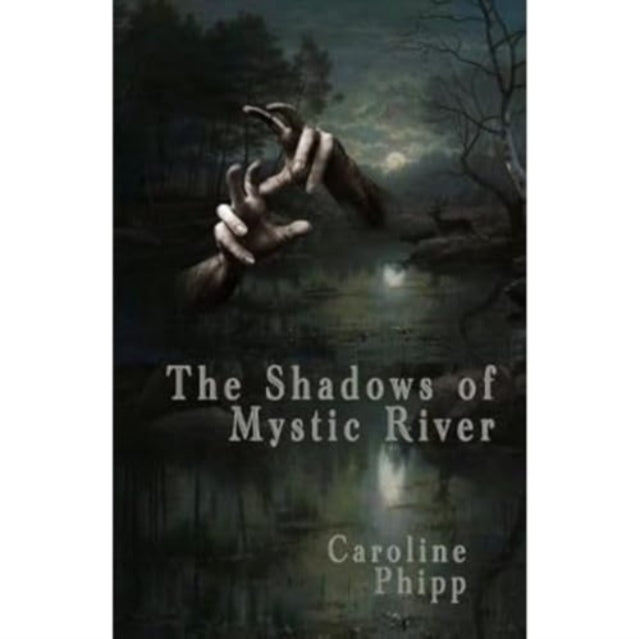 Shadows Of Mystic River