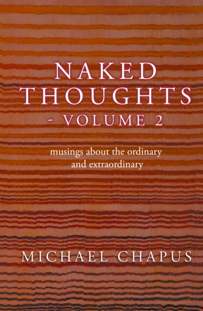 Naked Thoughts Volume 2