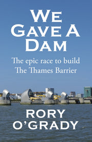 We Gave A Dam