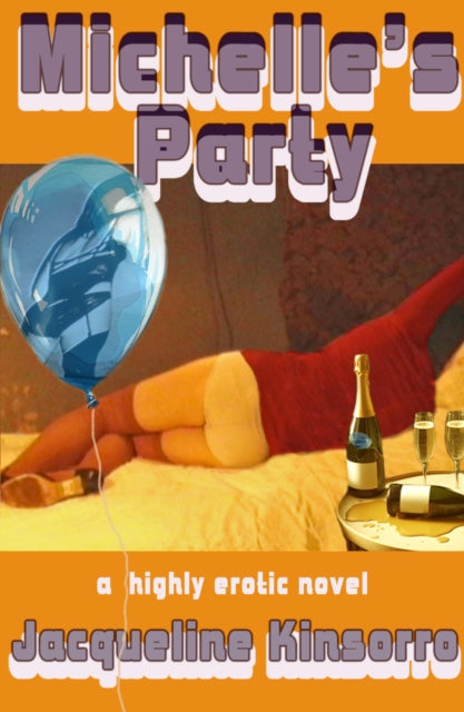 Michelles Party