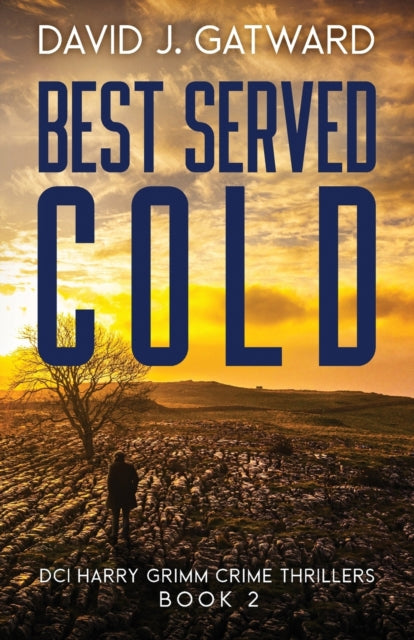 Best Served Cold By Gatward, David J.