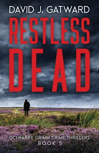 Restless Dead By Gatward, David J.