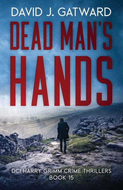 Dead Man's Hands By Gatward, David J.
