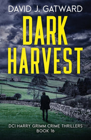Dark Harvest By Gatward, David J.