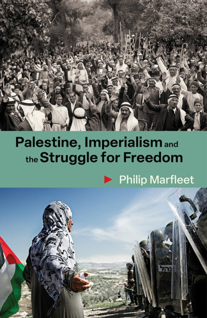 Palestine Imperialism & The Struggle For
