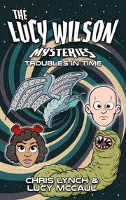 Lucy Wilson Mysteries Troubles In Time