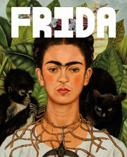Frida Kahlo The Making Of An Icon