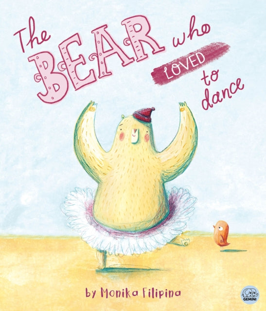 Bear Who Loved To Dance The