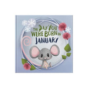 Day You Were Born In January