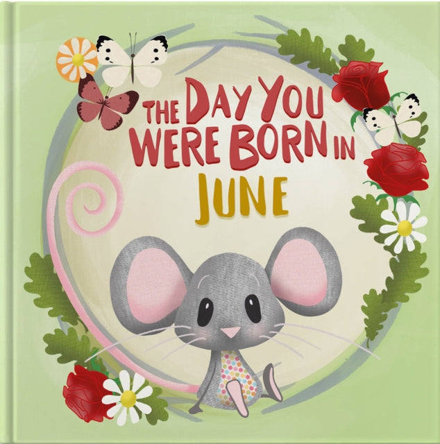 Day You Were Born In June