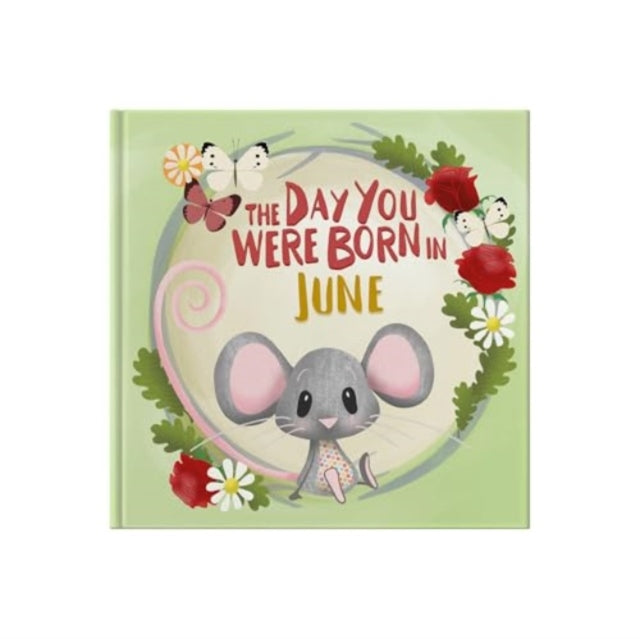 Day You Were Born In June