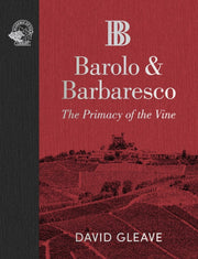 Barolo & Barbaresco By Gleave, David