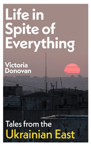 Life In Spite Of Everything