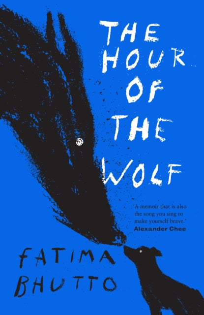 Hour Of The Wolf By Bhutto, Fatima
