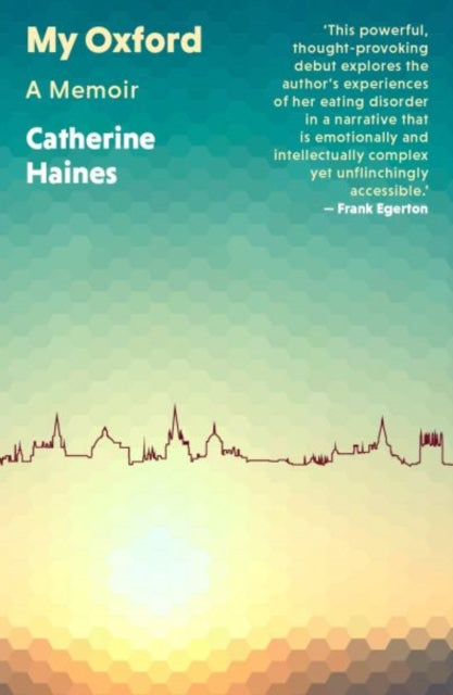 My Oxford A Memoir