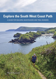 Exploring The South West Coast Path
