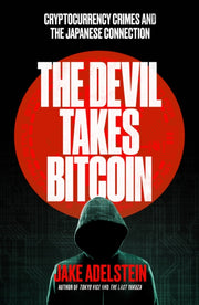 Devil Takes Bitcoin
