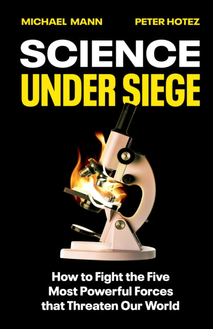 Science Under Siege By Mann, Michael