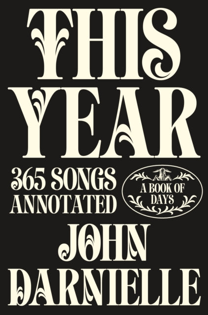 This Year 365 Songs Annotated