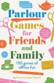 Parlour Games For Friends & Family By Jones, Myrfanwy