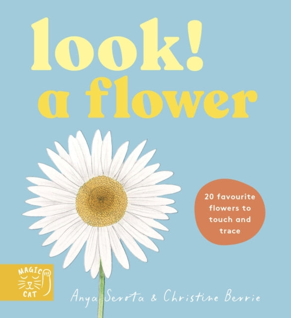 Look A Flower By Serota, Anya