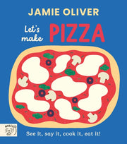 Jamie Oliver Lets Make Pizza