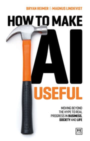 How To Make Ai Useful By Lindkvist, Magnus