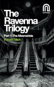 Ravenna Trilogy Part 1 Mesmerists
