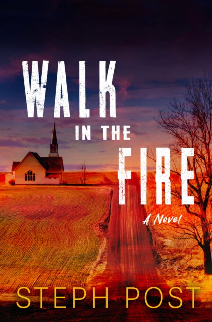 Walk In Fire