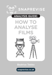 Analysis Guide How To Analyse Films