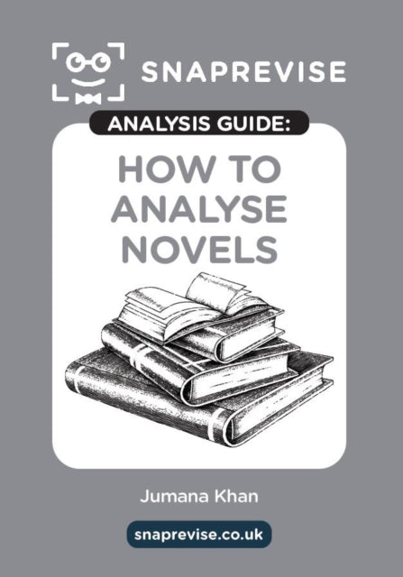 Analysis Guide How To Analyse Novels