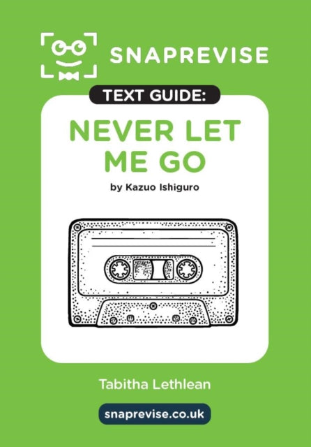 Text Guide Never Let Me Go By Kazuo Ishi