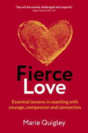 Fierce Love By Marie Quigley