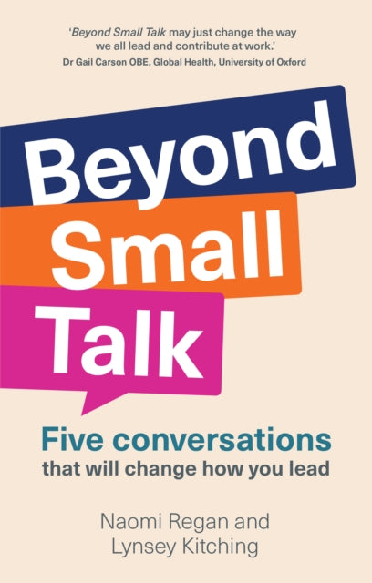Beyond Small Talk By Naomi Regan
