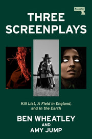 Three Screenplays By Wheatley, Ben