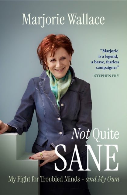 Not Quite Sane By Wallace, Marjorie