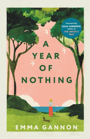 Year Of Nothing: As Heard On Bbc Woman By Gannon, Emma