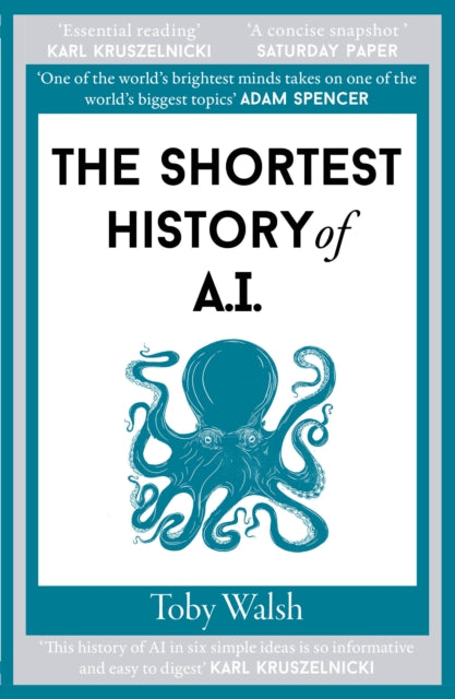 Shortest History Of Ai By Walsh, Toby