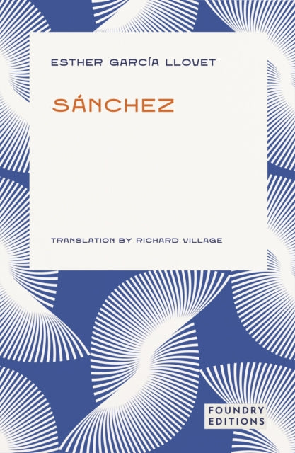 Sanchez By Llovet, Garcia, Esth
