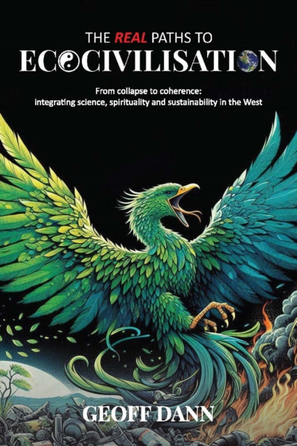 Real Paths To Ecocivilisation
