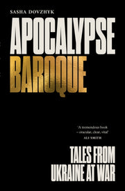 Apocalypse Baroque By Dovzhyk, Sasha