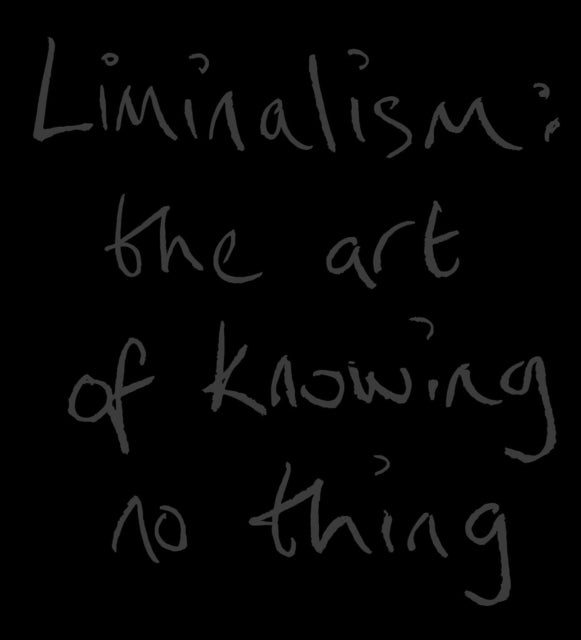 Based Upon Liminalism By Based Upon