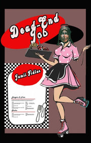 Deadend Job By Fidler, Jamii