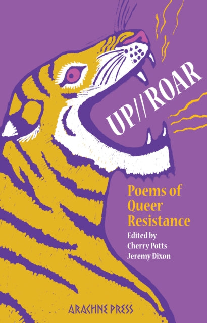 Up//roar Poems Of Queer Resistance By Potts, Cherry (ed)