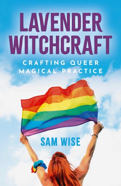 Lavender Witchcraft By Wise, Sam