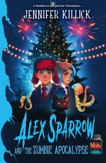 Alex Sparrow And The Zumbie Apocalypse By Killick, Jennifer